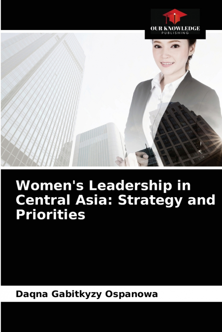 Women’s Leadership in Central Asia