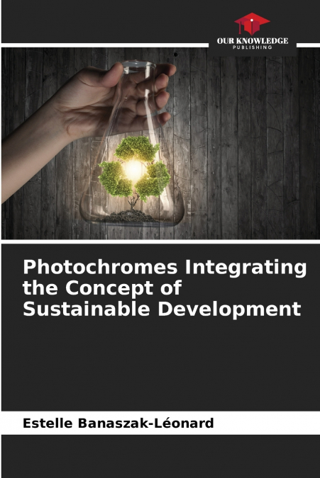 Photochromes Integrating the Concept of Sustainable Development