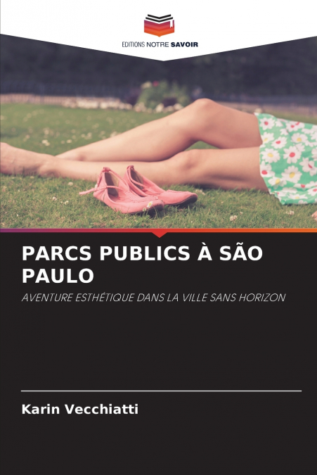 PARCS PUBLICS À SÃO PAULO