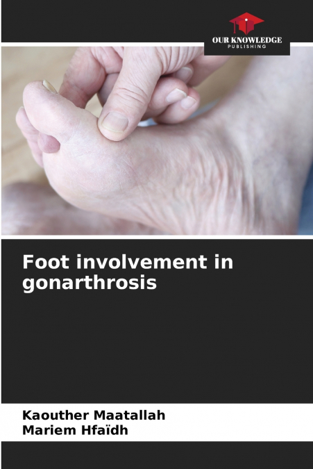 Foot involvement in gonarthrosis