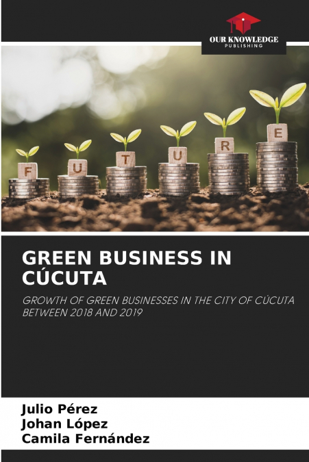 GREEN BUSINESS IN CÚCUTA