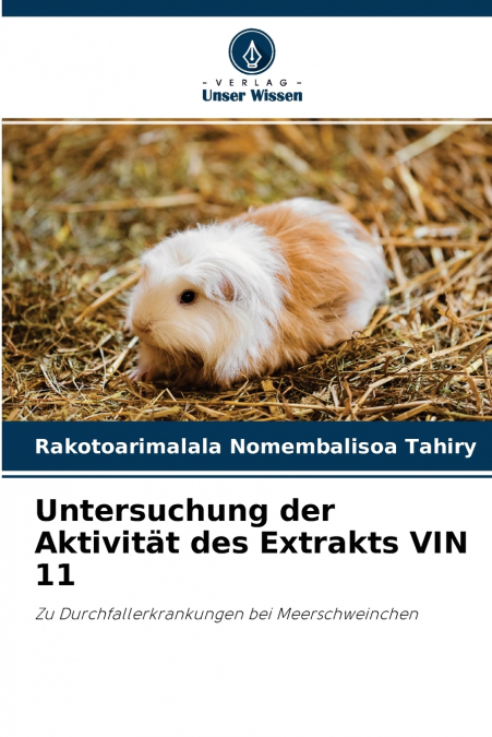 Untersuchung der Aktivität des Extrakts VIN 11