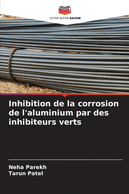 Inhibition de la corrosion de l’aluminium par des inhibiteurs verts
