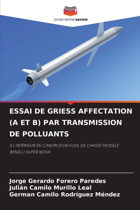 ESSAI DE GRIESS AFFECTATION (A ET B) PAR TRANSMISSION DE POLLUANTS
