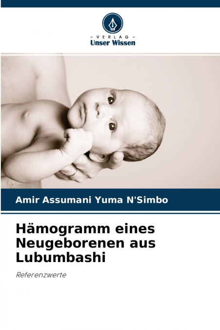 Hämogramm eines Neugeborenen aus Lubumbashi