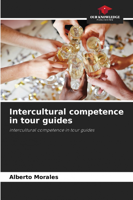 Intercultural competence in tour guides