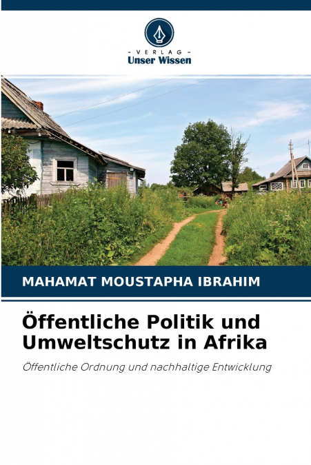 Öffentliche Politik und Umweltschutz in Afrika