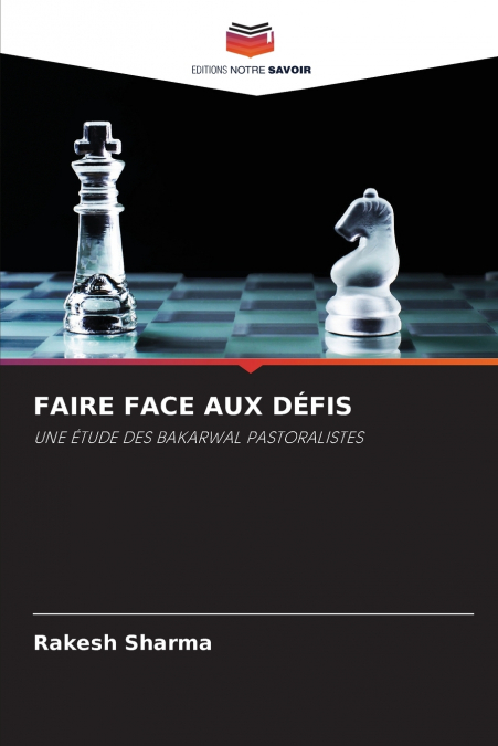 FAIRE FACE AUX DÉFIS