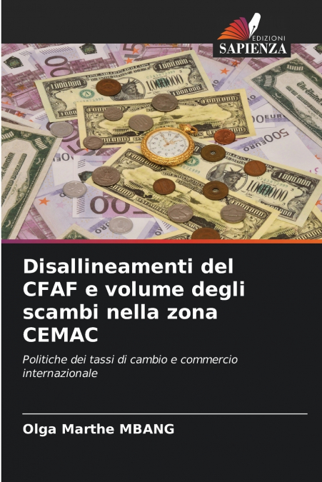 Disallineamenti del CFAF e volume degli scambi nella zona CEMAC