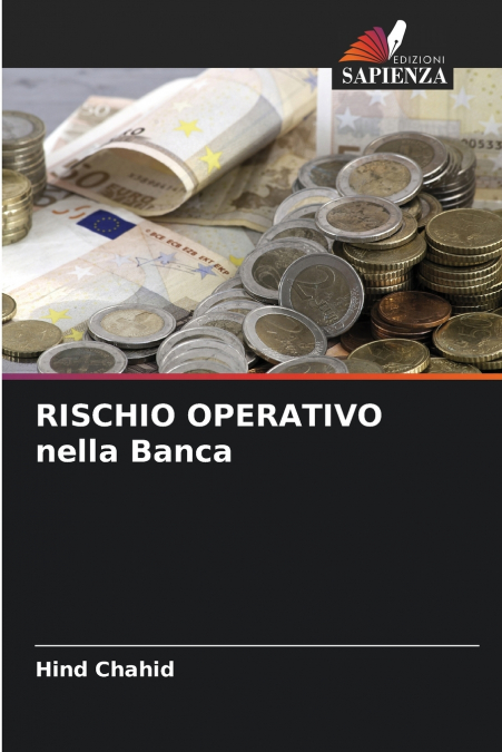 RISCHIO OPERATIVO nella Banca