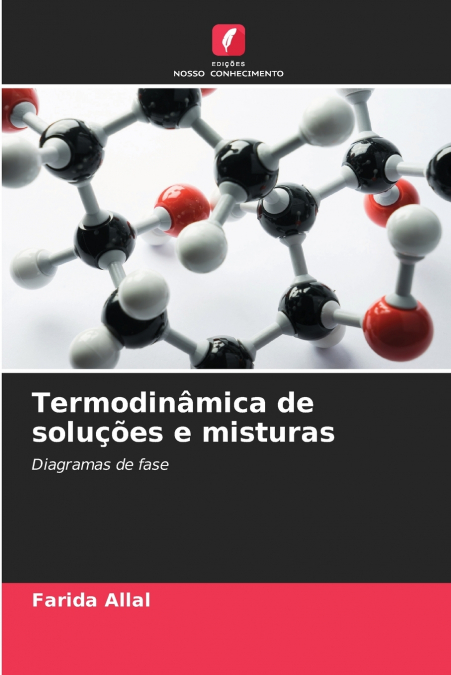 Termodinâmica de soluções e misturas