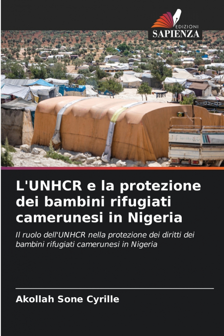 L’UNHCR e la protezione dei bambini rifugiati camerunesi in Nigeria