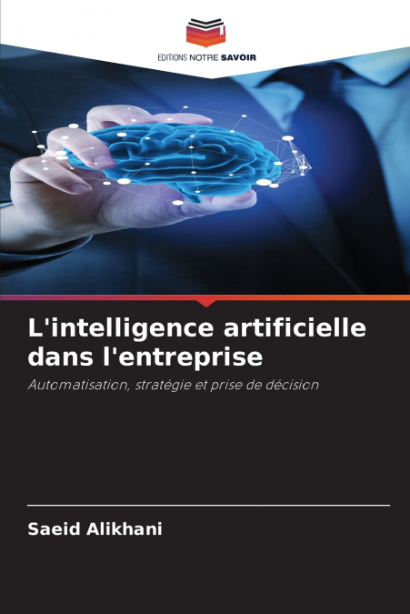 L’intelligence artificielle dans l’entreprise