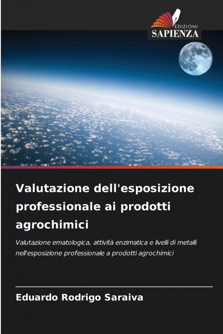 Valutazione dell’esposizione professionale ai prodotti agrochimici