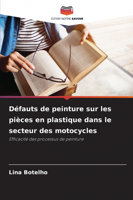 Défauts de peinture sur les pièces en plastique dans le secteur des motocycles