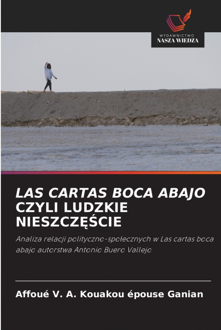 LAS CARTAS BOCA ABAJO CZYLI LUDZKIE NIESZCZĘŚCIE