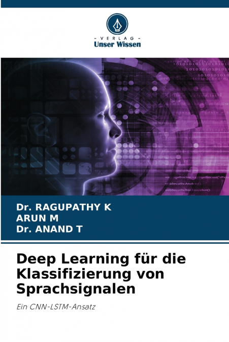 Deep Learning für die Klassifizierung von Sprachsignalen