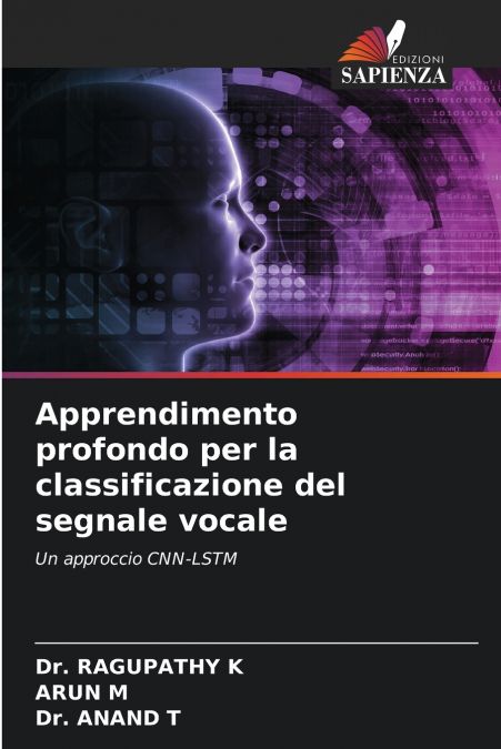 Apprendimento profondo per la classificazione del segnale vocale