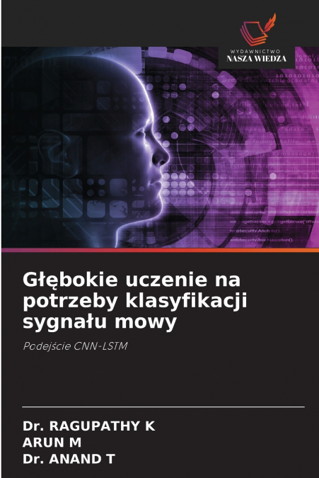 Głębokie uczenie na potrzeby klasyfikacji sygnału mowy
