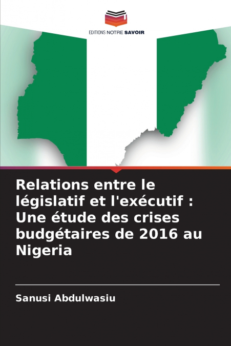 Relations entre le législatif et l’exécutif