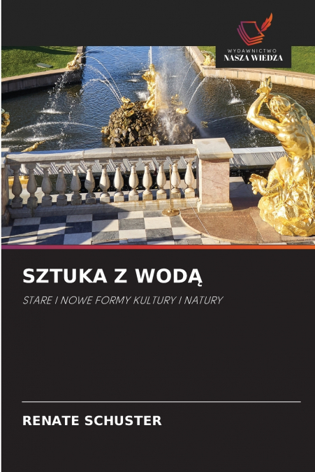 SZTUKA Z WODĄ