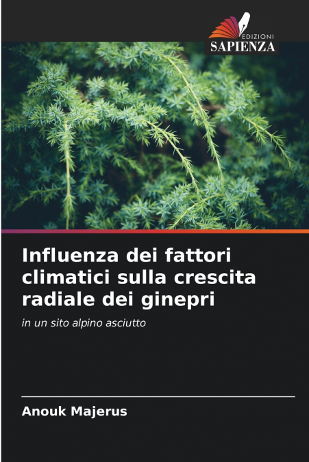 Influenza dei fattori climatici sulla crescita radiale dei ginepri