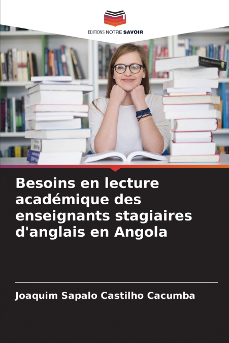 Besoins en lecture académique des enseignants stagiaires d’anglais en Angola