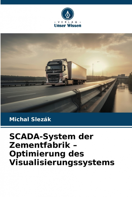 SCADA-System der Zementfabrik - Optimierung des Visualisierungssystems