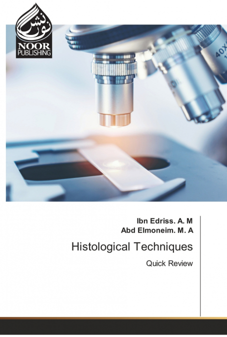 Histological Techniques