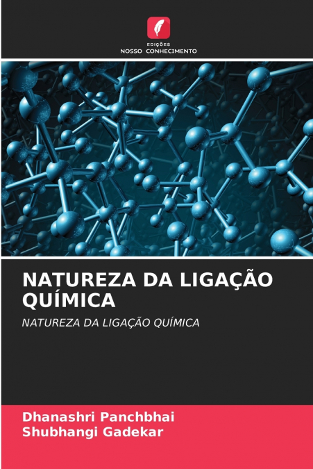 NATUREZA DA LIGAÇÃO QUÍMICA