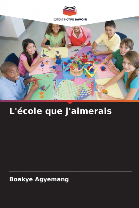 L’école que j’aimerais