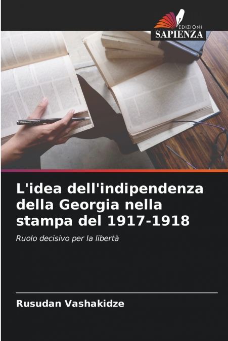 L’idea dell’indipendenza della Georgia nella stampa del 1917-1918