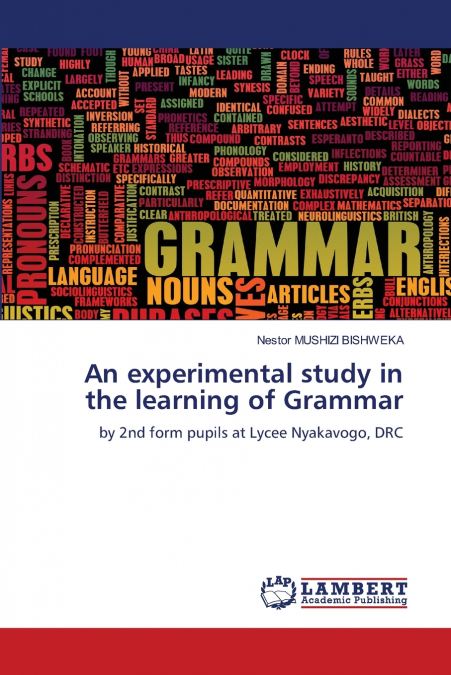 An experimental study in the learning of Grammar
