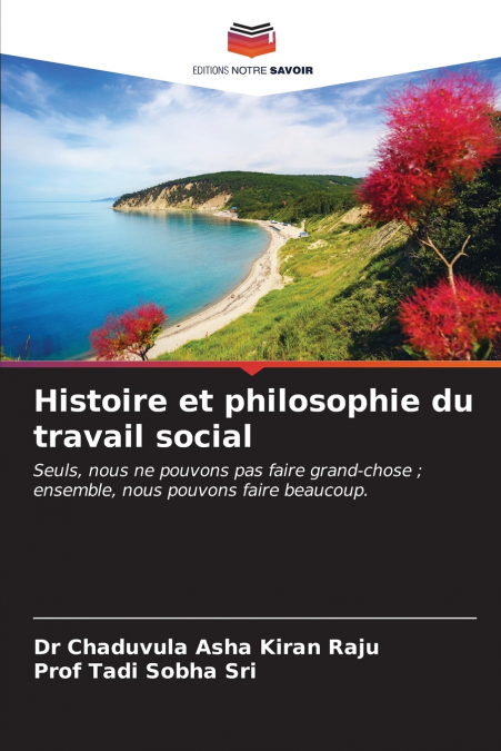 Histoire et philosophie du travail social