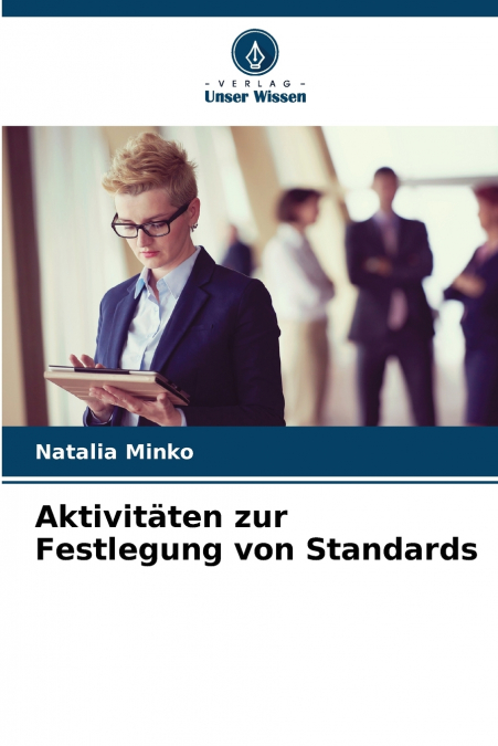 Aktivitäten zur Festlegung von Standards