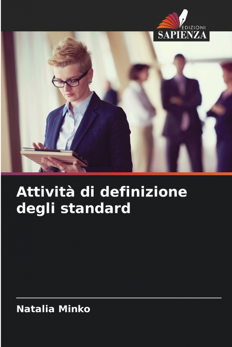 Attività di definizione degli standard