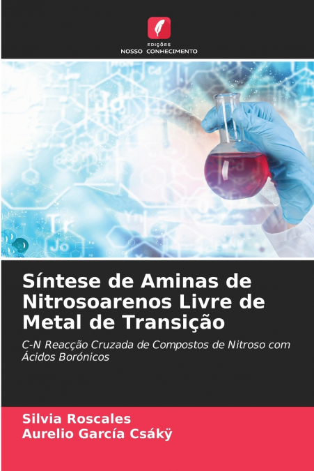 Síntese de Aminas de Nitrosoarenos Livre de Metal de Transição