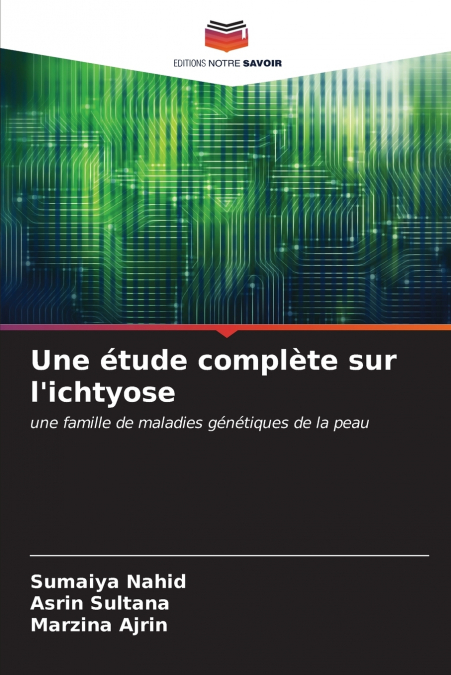 Une étude complète sur l’ichtyose