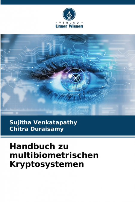 Handbuch zu multibiometrischen Kryptosystemen