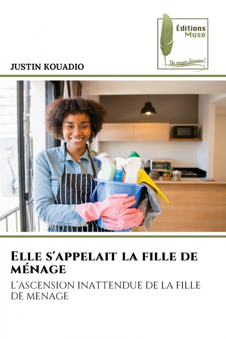 Elle s’appelait la fille de ménage