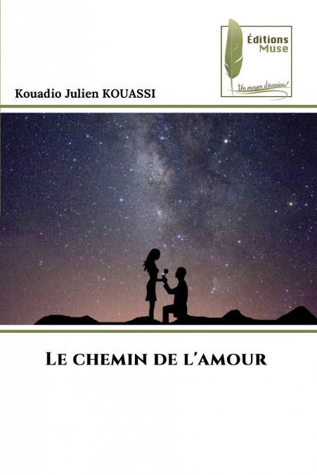 Le chemin de l’amour