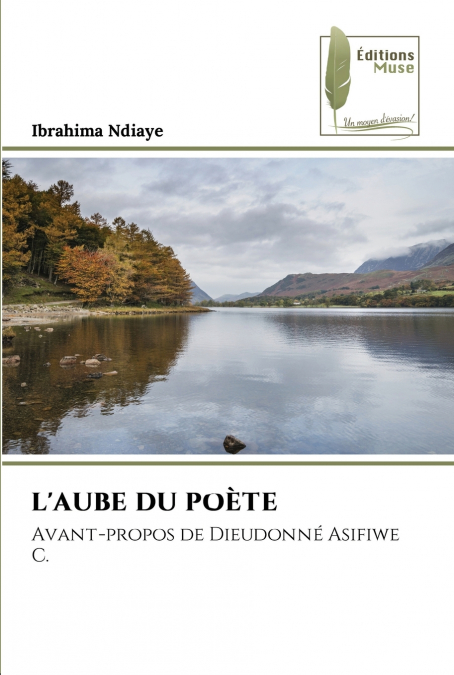 L’AUBE DU POÈTE
