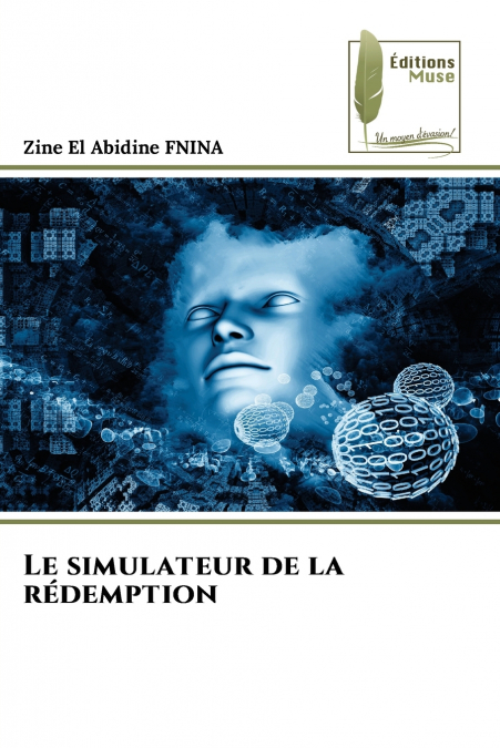 Le simulateur de la rédemption