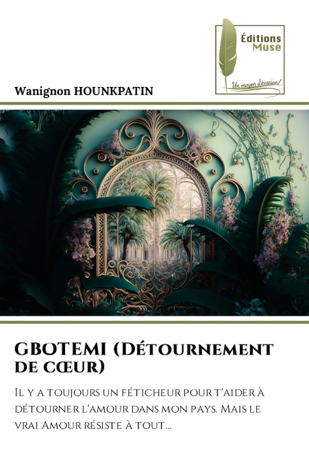 GBOTEMI (Détournement de cœur)