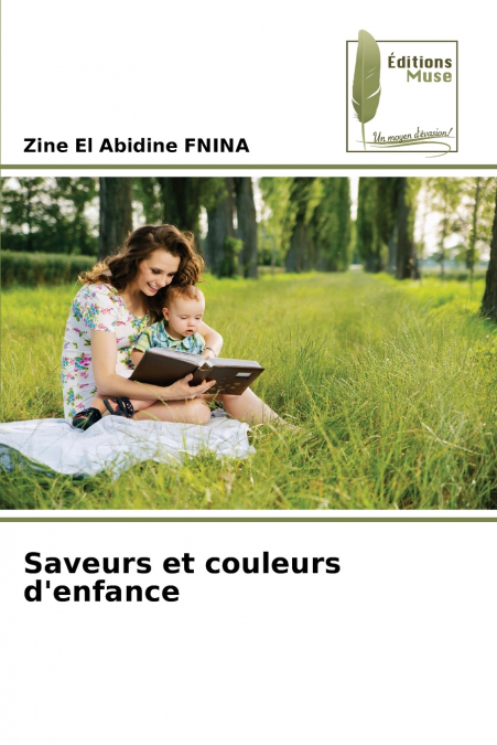 Saveurs et couleurs d’enfance