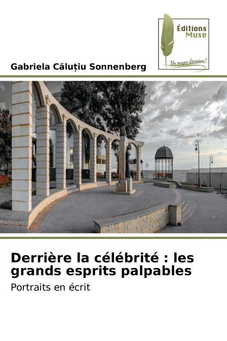 Derrière la célébrité