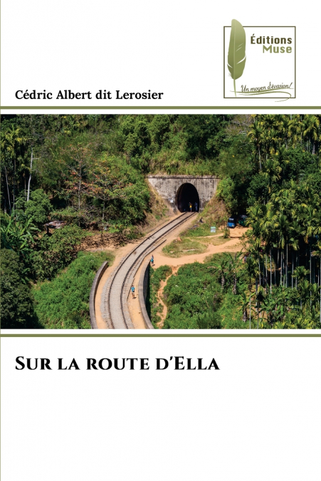 Sur la route d’Ella