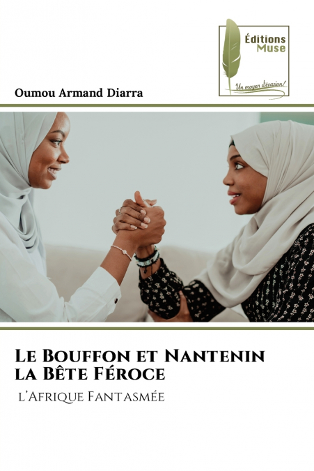 Le Bouffon et Nantenin la Bête Féroce