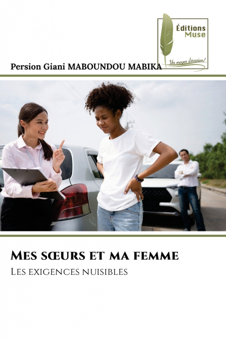 Mes sœurs et ma femme