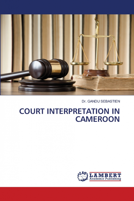 COURT INTERPRETATION IN CAMEROON
